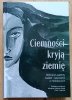 Ciemności kryją ziemię. Wybrane aspekty badań i nauczania o Holokauście
